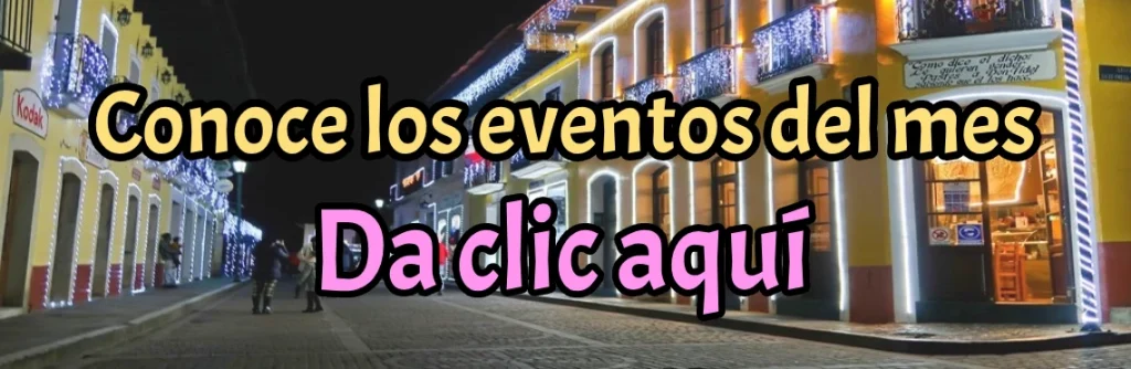 conoce los eventos del mes