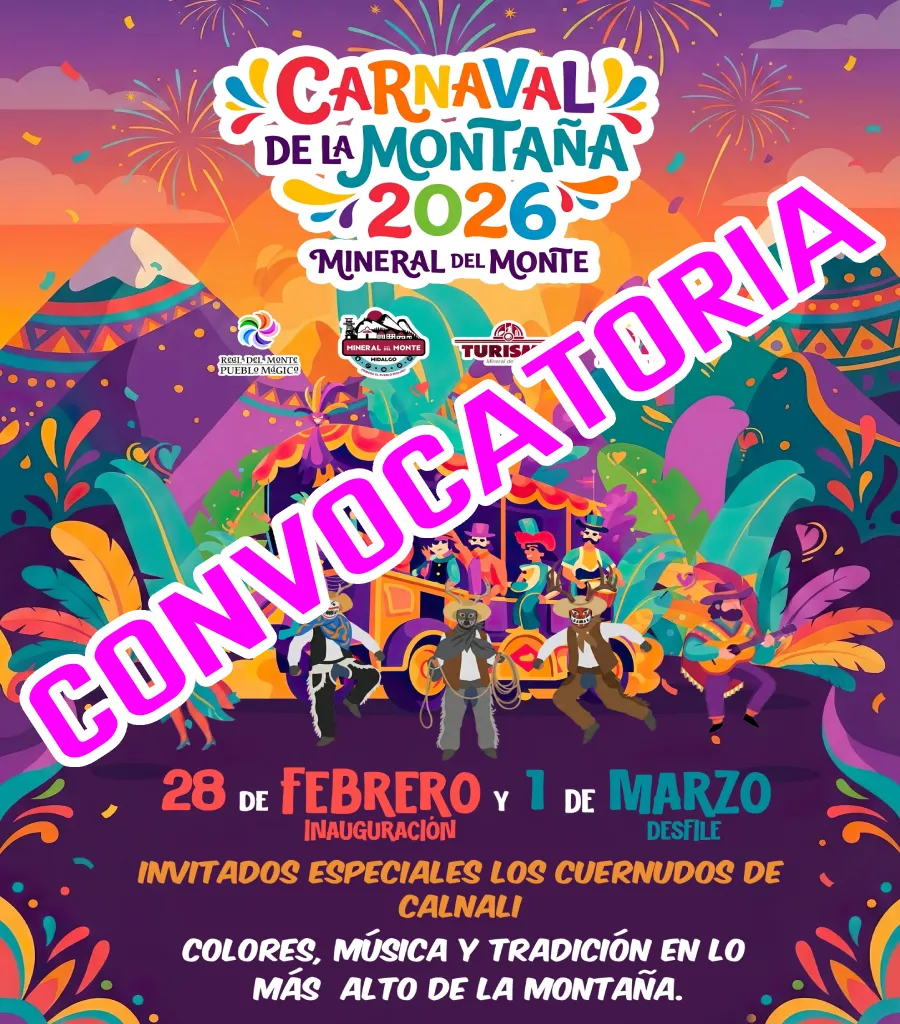 Convocatoria Carnaval de Real del Monte 2026